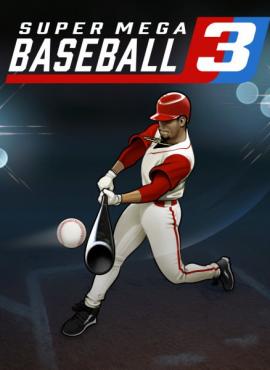 Super Mega Baseball 3 game specification